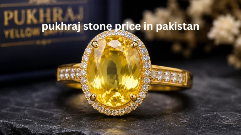 pukhraj stone price in pakistan