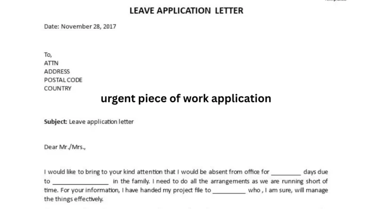 urgent piece of work application